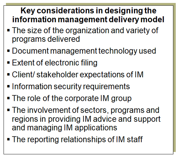 Key factors to consider in designing the information management delivery model.