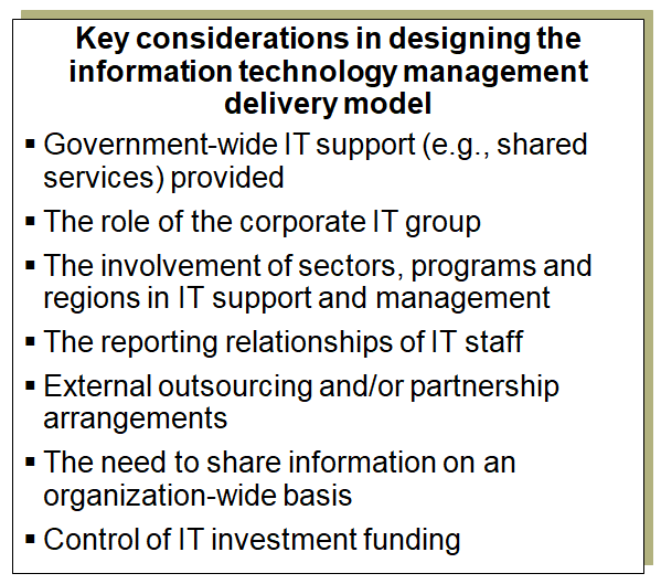 Key factors to consider in designing the information technology management service delivery model.