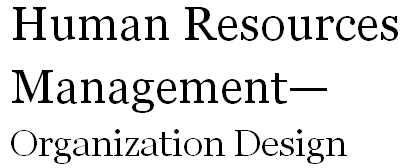 Human Resources Management Organization Design Template (14 slides)